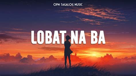 LOBAT: Tagalog.